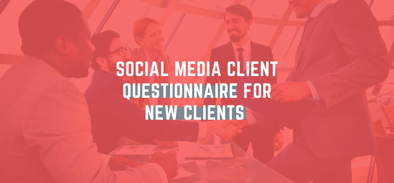 AgencyVista_Blog_SocialMedia_ClientQuestionnaire