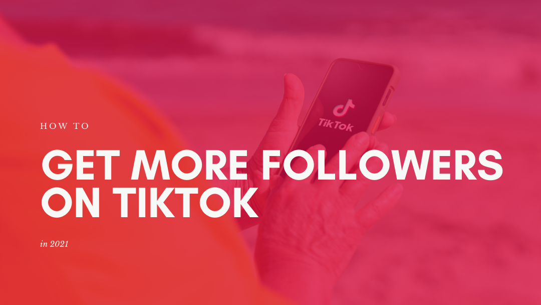 Agency-Vista_how-brands-can-get-followers-on-tiktok-in-2021-2