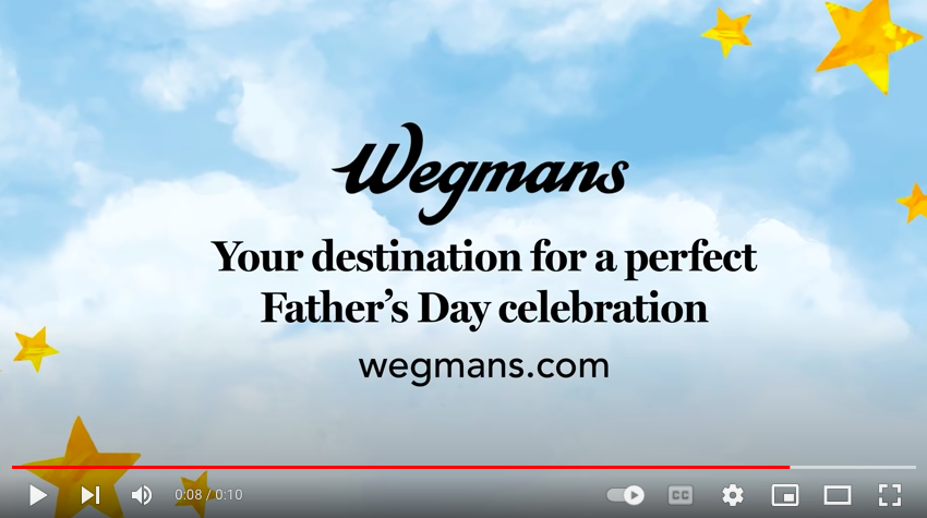 Wegmans – Happy Father's Day | YouTube