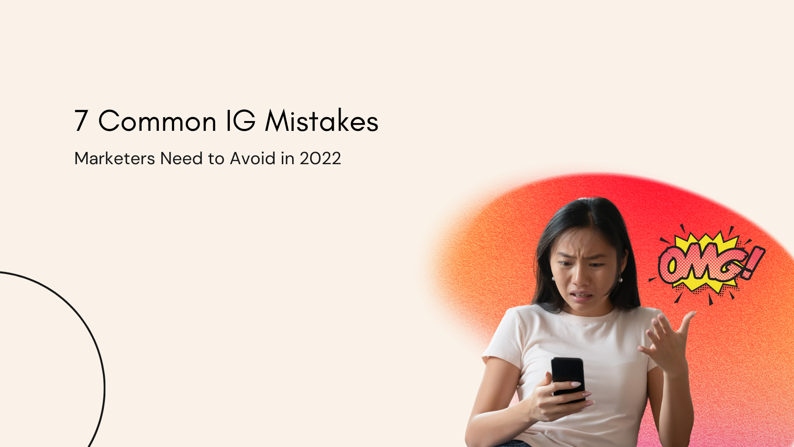 AV_7-common-ig-mistakes-marketers-need-to-avoid-in-2022