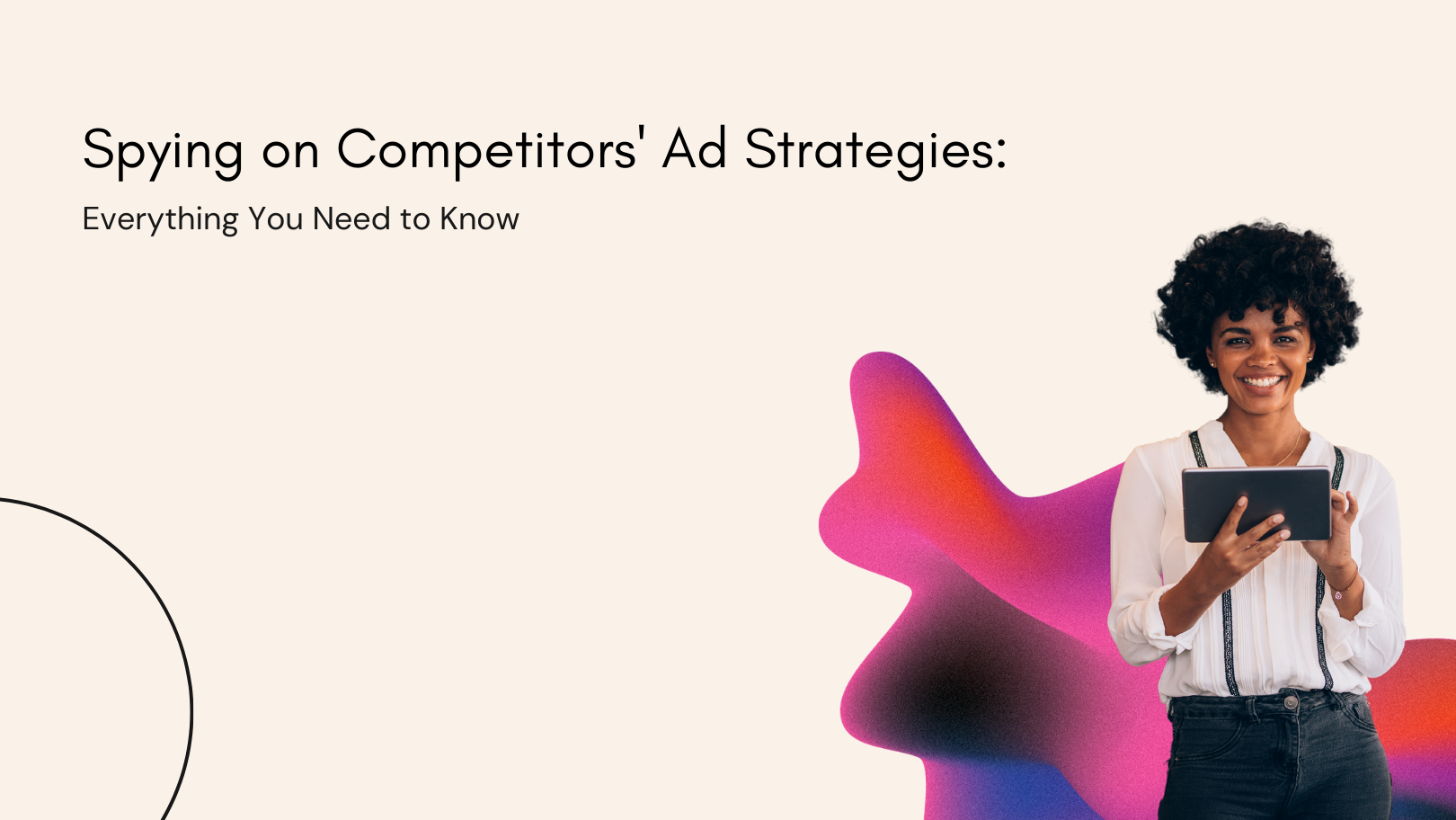 AV_spying-on-competitors-ad-strategies-everything-you-need-to-know